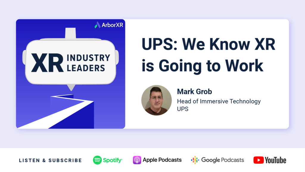 xr industry leaders with arborxr and ups
