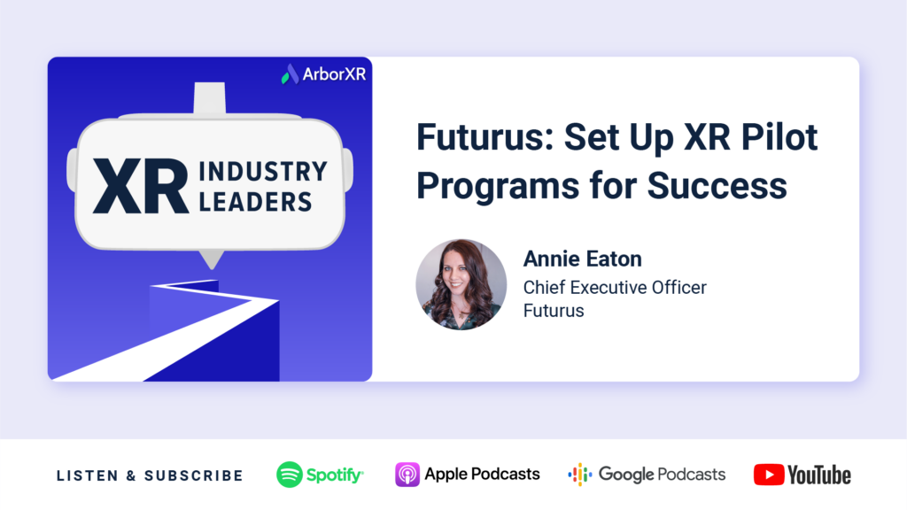 xr industry leaders with arborxr and futurus