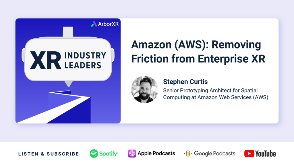xr industry leaders with arborxr and amazon aws