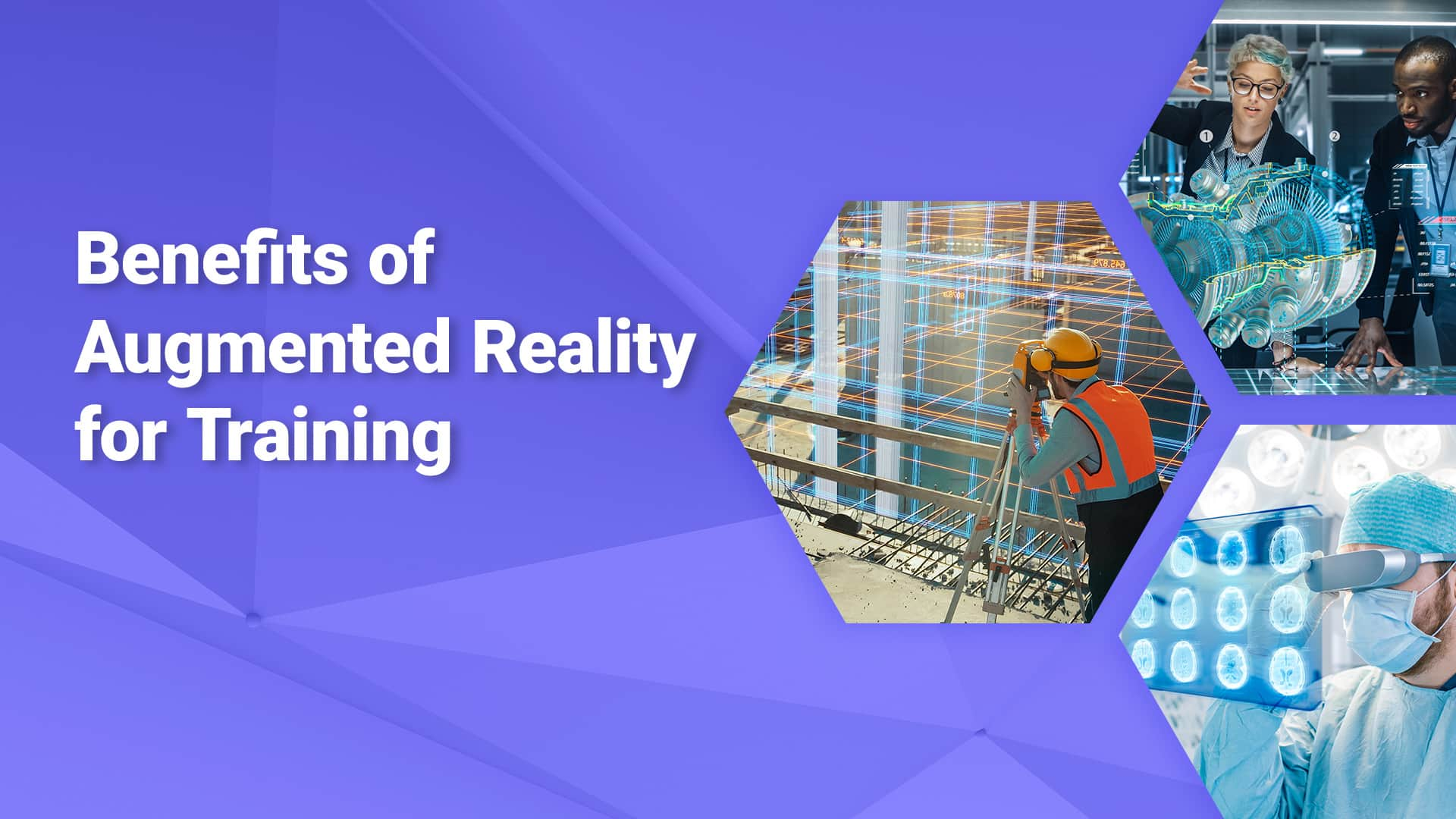 benefits of augmented reality for training blog hero